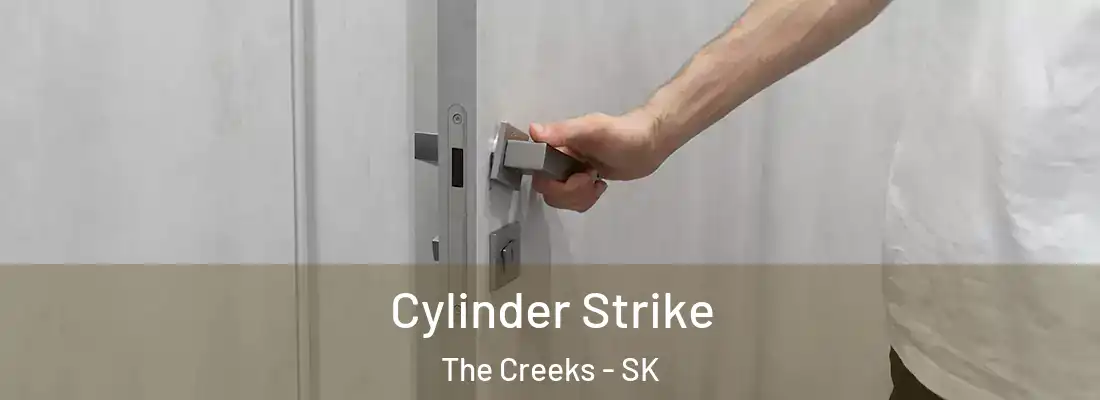  Cylinder Strike The Creeks - SK