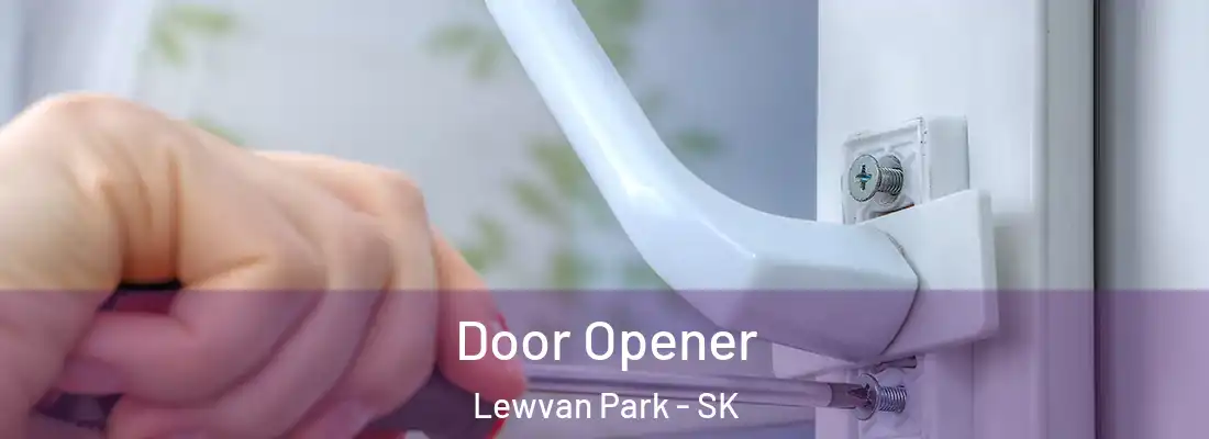  Door Opener Lewvan Park - SK