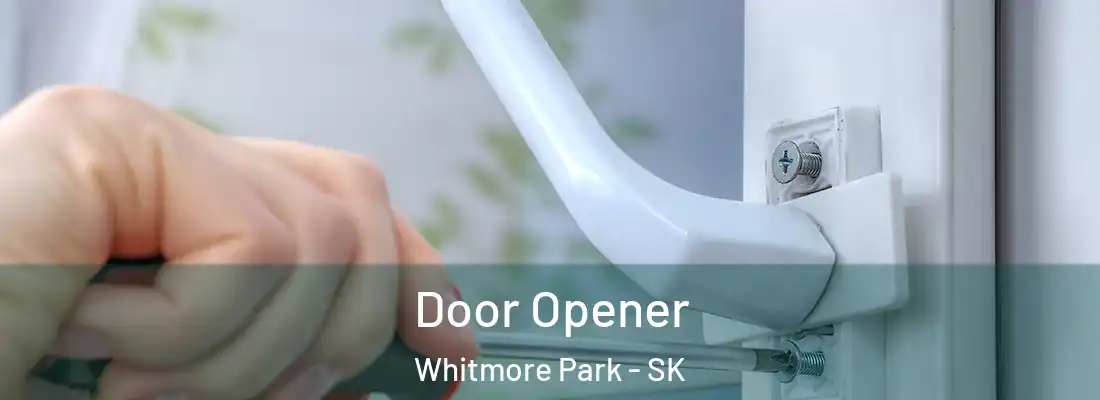  Door Opener Whitmore Park - SK