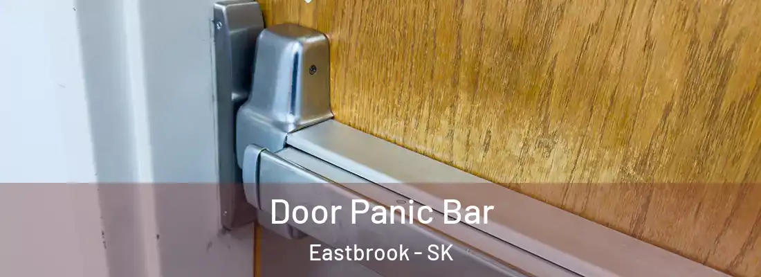  Door Panic Bar Eastbrook - SK