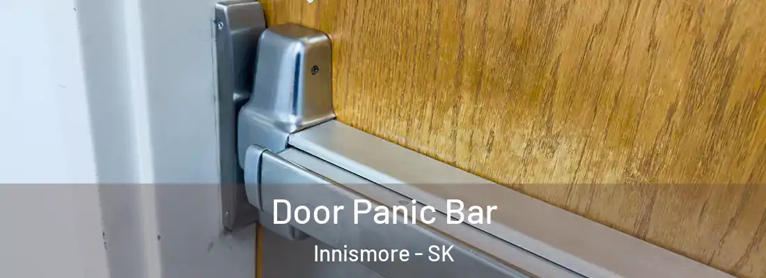  Door Panic Bar Innismore - SK