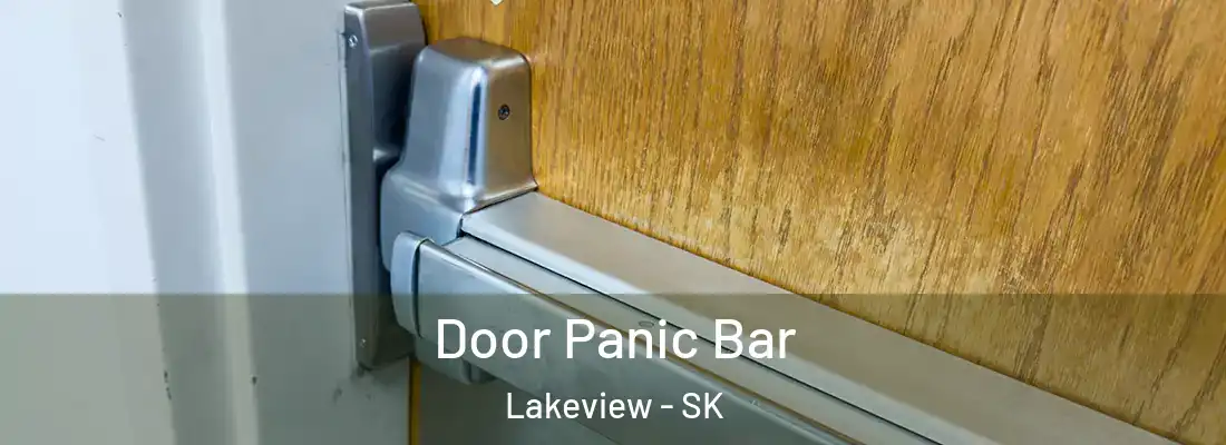  Door Panic Bar Lakeview - SK
