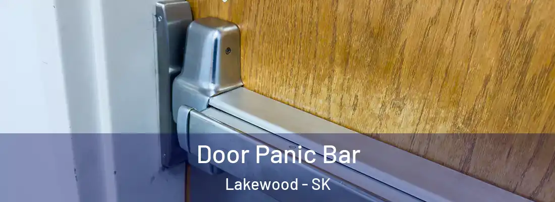  Door Panic Bar Lakewood - SK