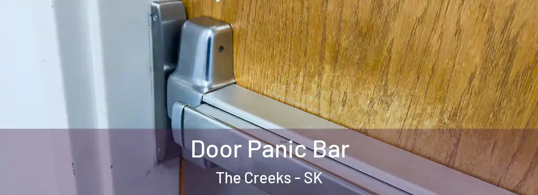  Door Panic Bar The Creeks - SK