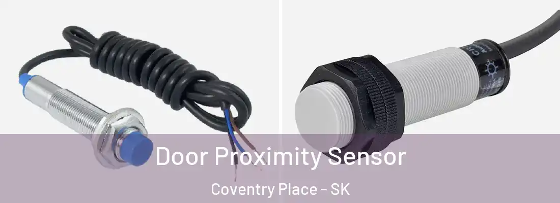  Door Proximity Sensor Coventry Place - SK