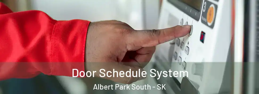  Door Schedule System Albert Park South - SK