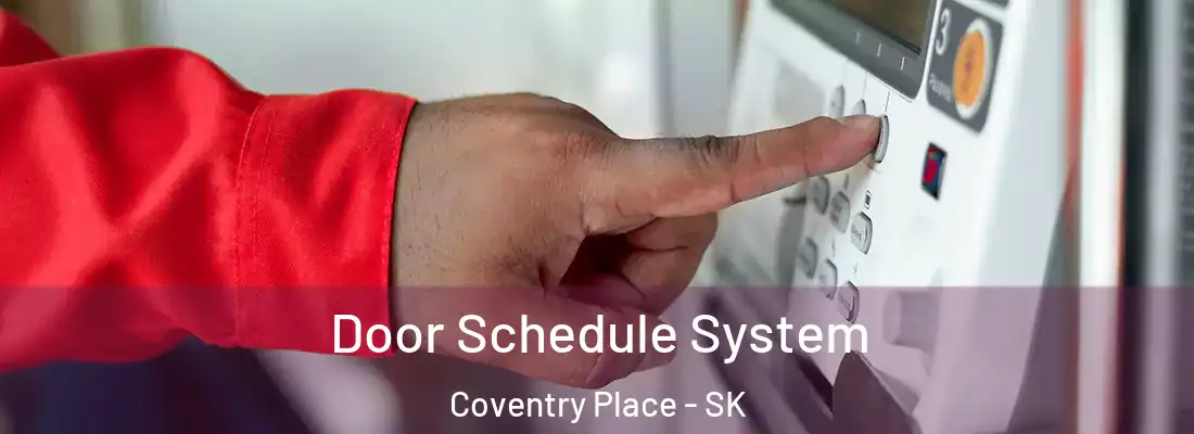  Door Schedule System Coventry Place - SK