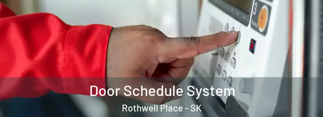  Door Schedule System Rothwell Place - SK