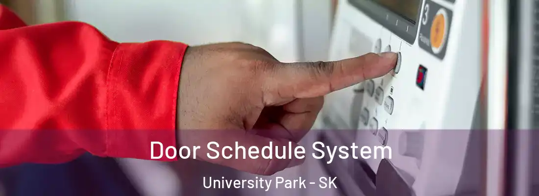 Door Schedule System University Park - SK