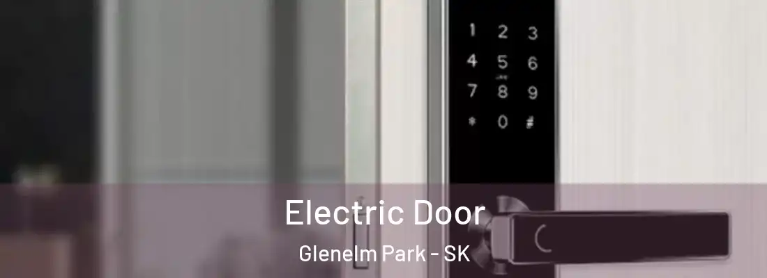  Electric Door Glenelm Park - SK