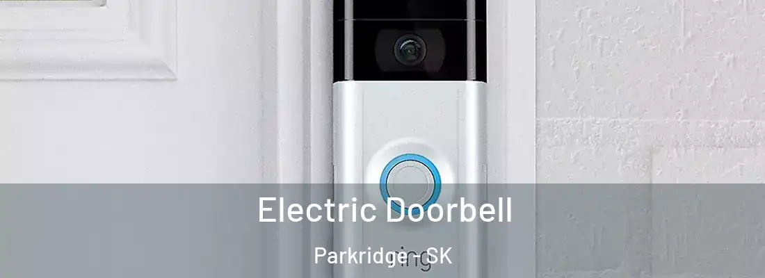  Electric Doorbell Parkridge - SK