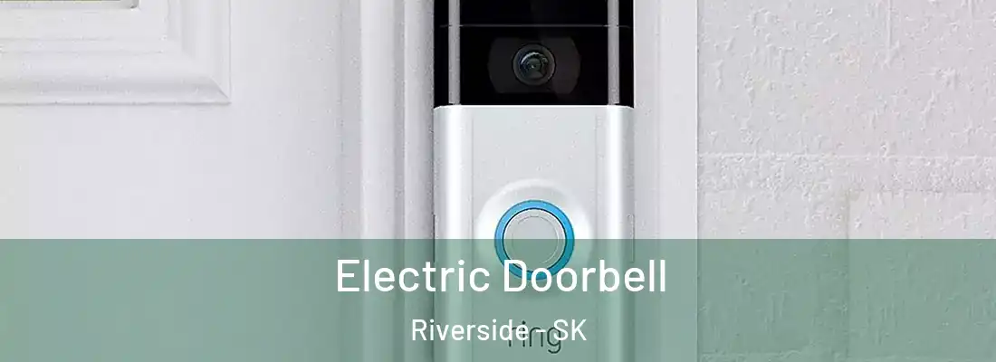  Electric Doorbell Riverside - SK