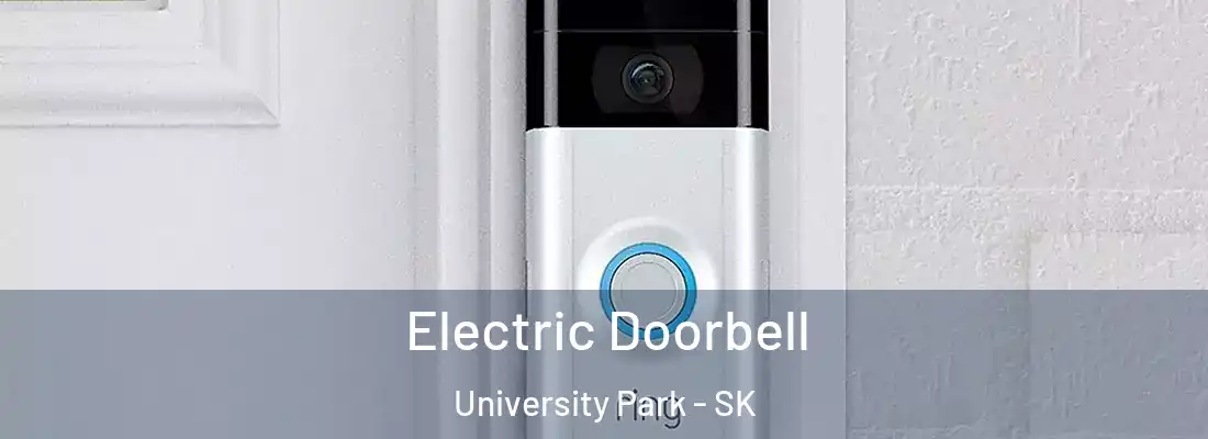  Electric Doorbell University Park - SK