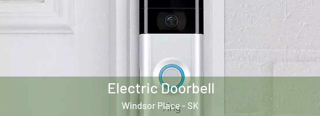  Electric Doorbell Windsor Place - SK