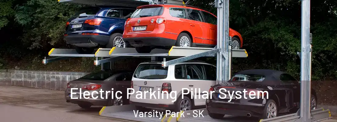  Electric Parking Pillar System Varsity Park - SK