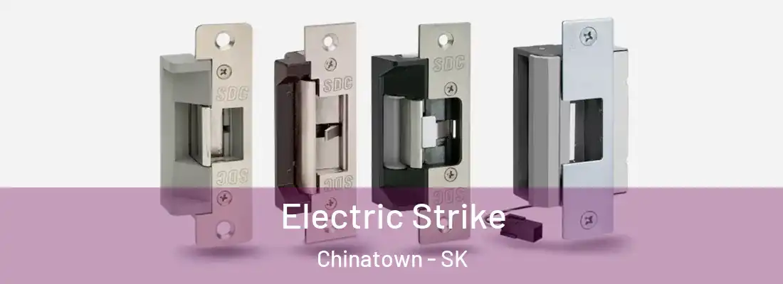  Electric Strike Chinatown - SK