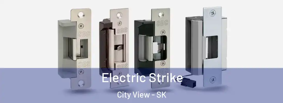  Electric Strike City View - SK