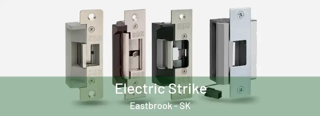  Electric Strike Eastbrook - SK