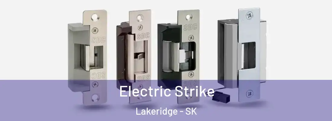  Electric Strike Lakeridge - SK