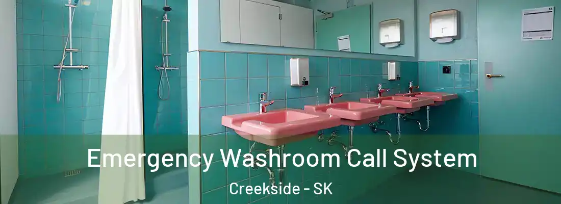  Emergency Washroom Call System Creekside - SK
