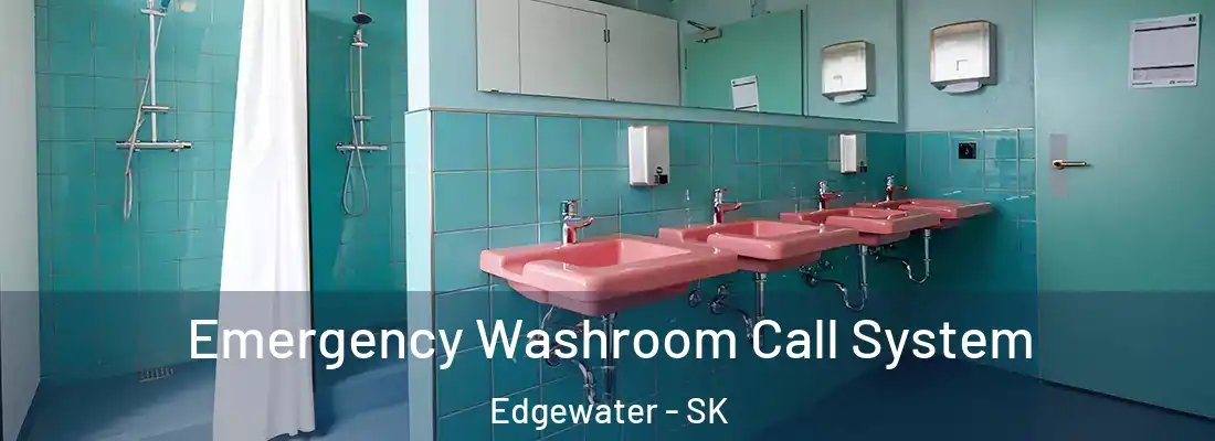  Emergency Washroom Call System Edgewater - SK