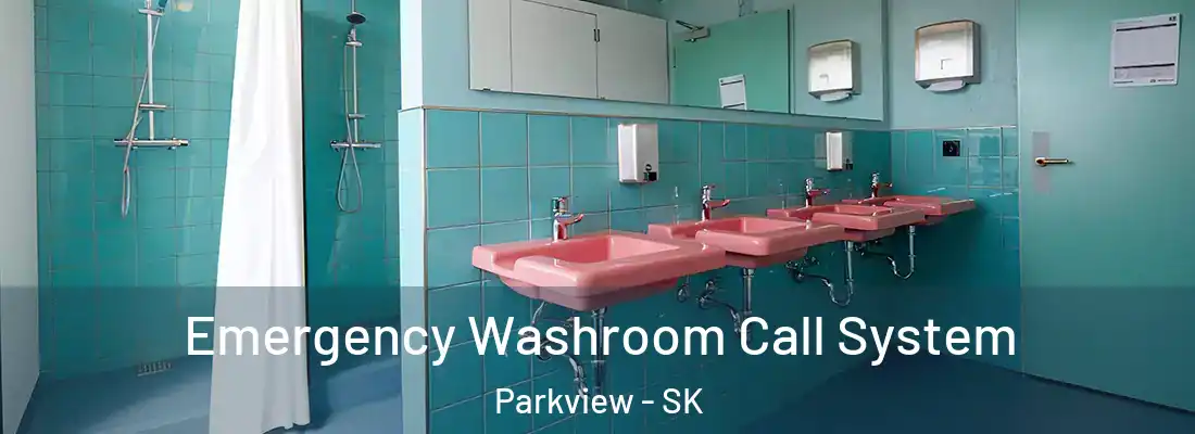  Emergency Washroom Call System Parkview - SK