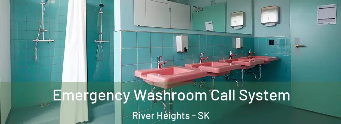  Emergency Washroom Call System River Heights - SK