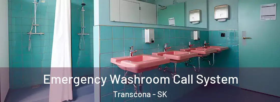 Emergency Washroom Call System Transcona - SK