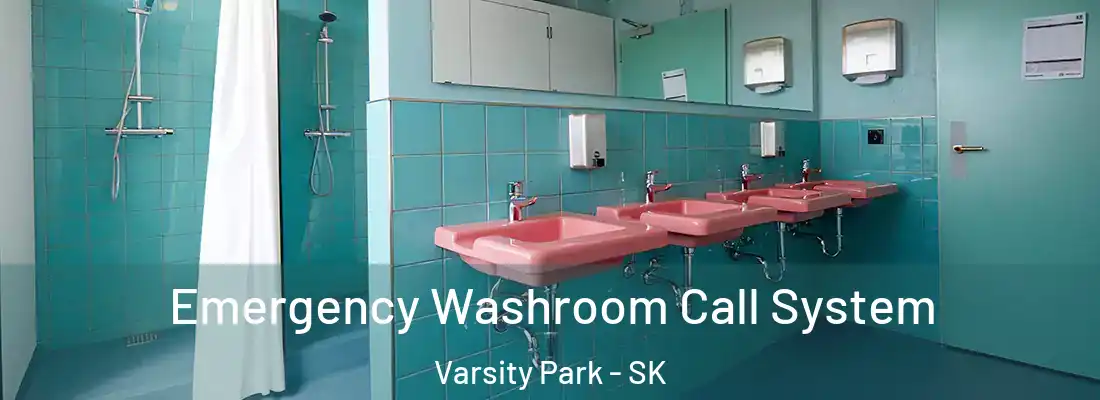  Emergency Washroom Call System Varsity Park - SK