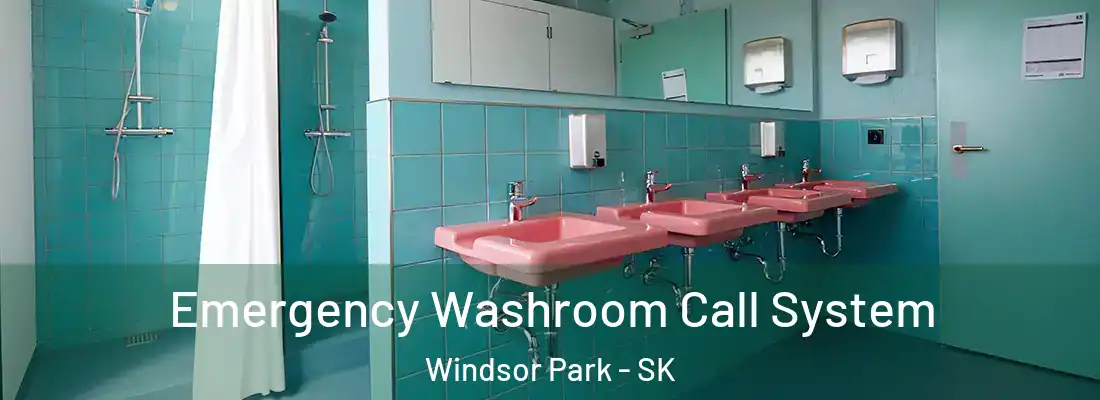  Emergency Washroom Call System Windsor Park - SK
