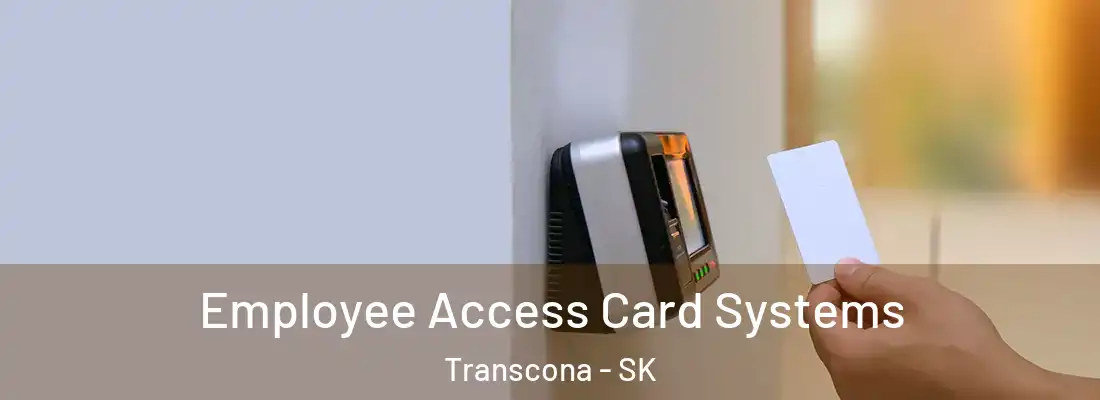Employee Access Card Systems Transcona - SK