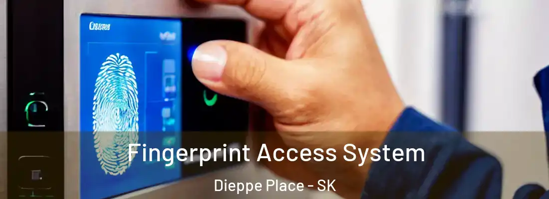  Fingerprint Access System Dieppe Place - SK