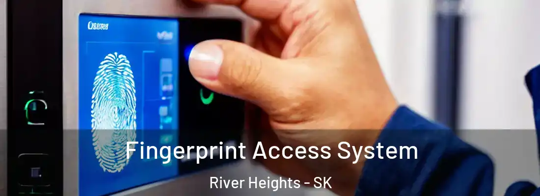  Fingerprint Access System River Heights - SK