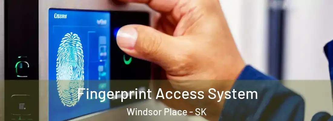  Fingerprint Access System Windsor Place - SK