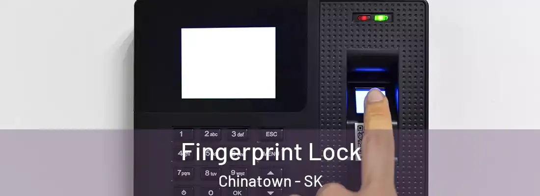  Fingerprint Lock Chinatown - SK