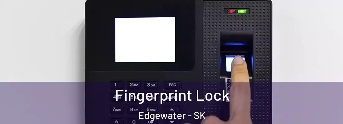  Fingerprint Lock Edgewater - SK