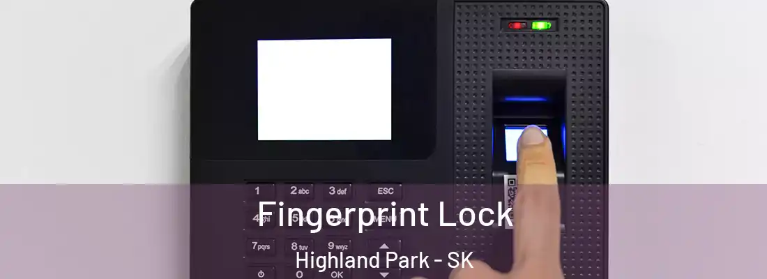  Fingerprint Lock Highland Park - SK