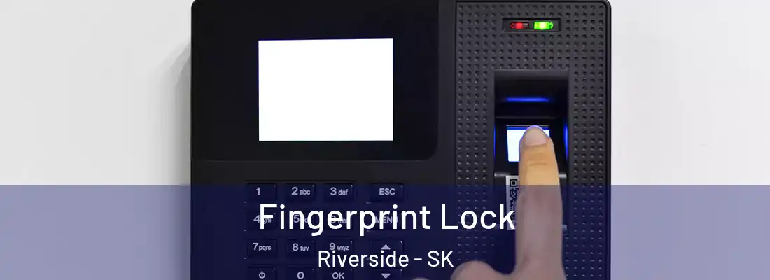 Fingerprint Lock Riverside - SK