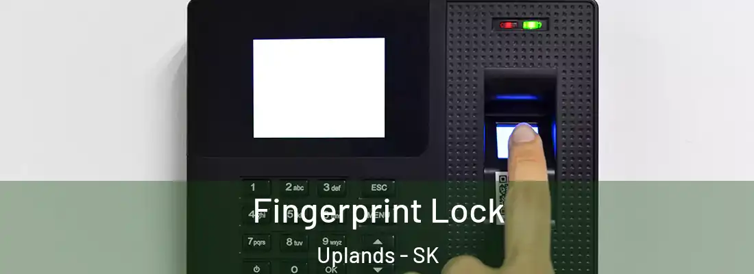 Fingerprint Lock Uplands - SK