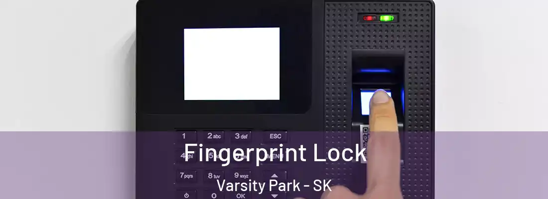 Fingerprint Lock Varsity Park - SK