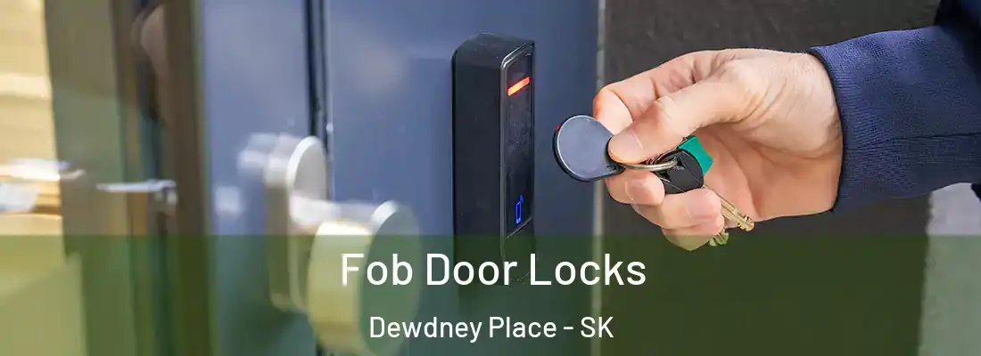  Fob Door Locks Dewdney Place - SK