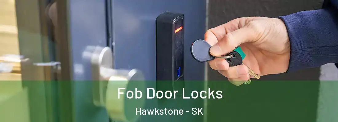 Fob Door Locks Hawkstone - SK