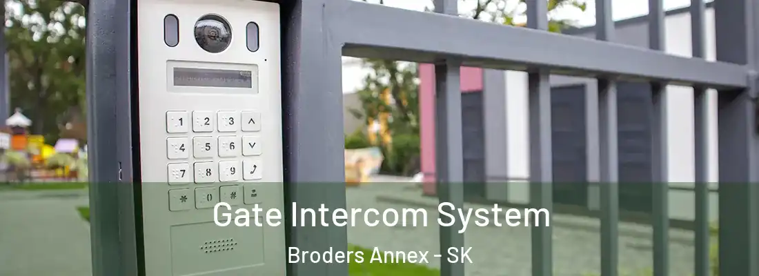  Gate Intercom System Broders Annex - SK