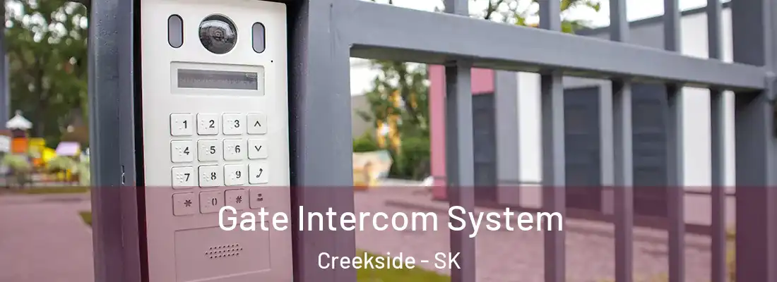  Gate Intercom System Creekside - SK