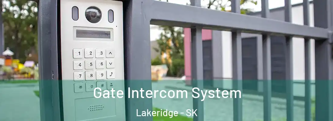  Gate Intercom System Lakeridge - SK