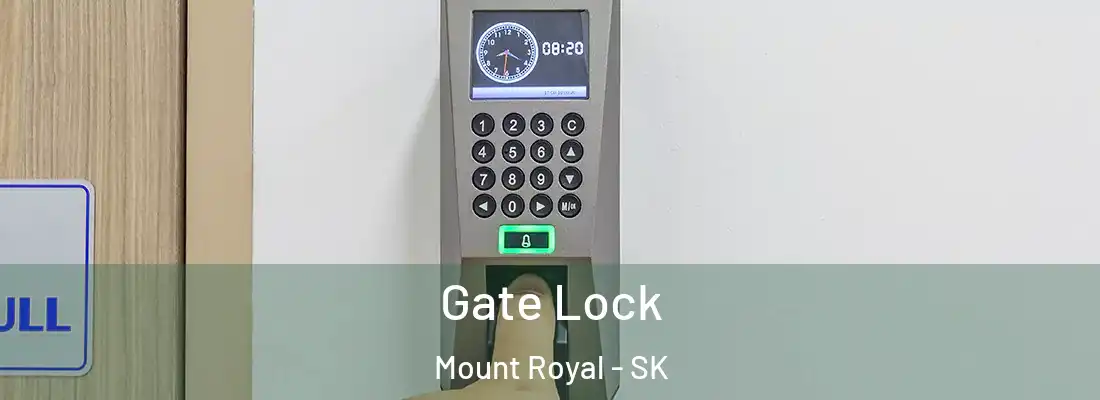  Gate Lock Mount Royal - SK