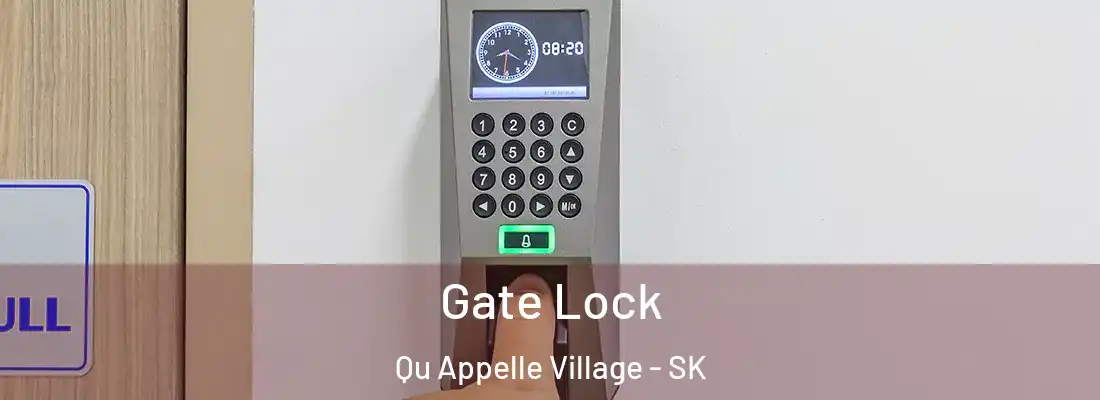  Gate Lock Qu Appelle Village - SK
