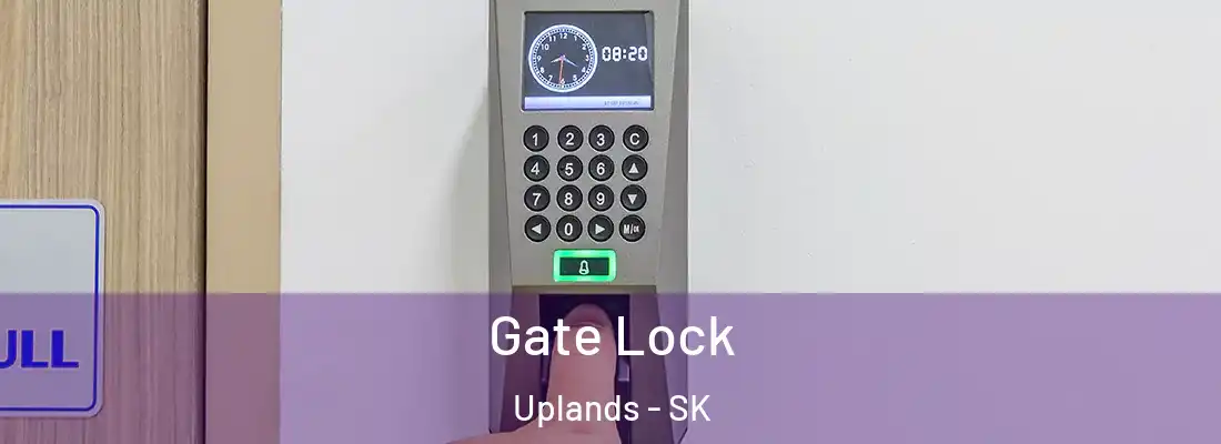 Gate Lock Uplands - SK
