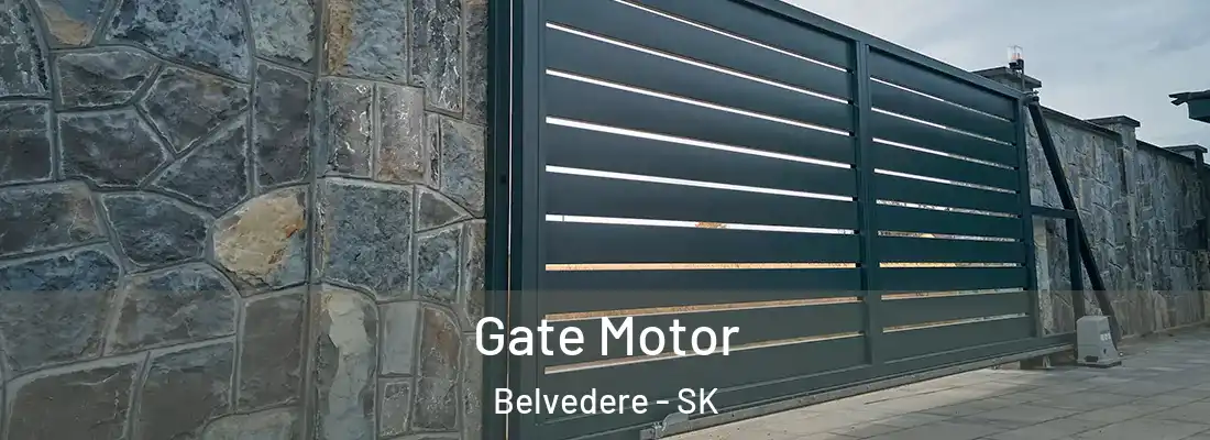  Gate Motor Belvedere - SK