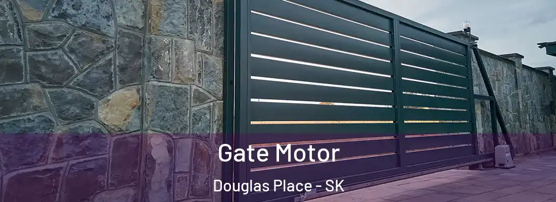  Gate Motor Douglas Place - SK